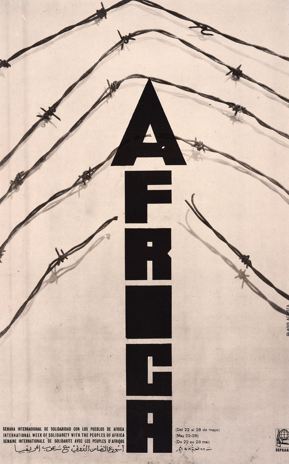 An Ospaal poster called International Week of Solidarity with the Peoples of Africa, 1970, showing the word Africa breaking through barbed wire