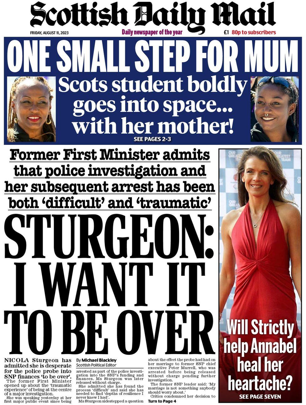Scotland's papers Sturgeon arrest 'trauma' and student's space trip