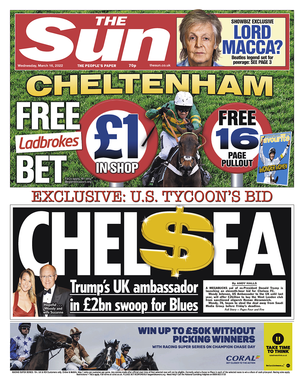 The Sun's front page shows Woody Johnson, the billionaire former US ambassador to the UK, who it says wants to make a last-minute bid to buy Chelsea.