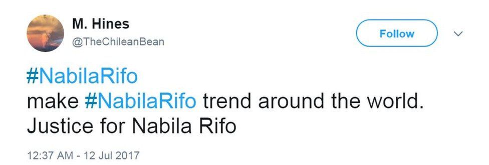 A Chilean tweeter says: "Make #NabilaRifo trend around the world. Justice for Nabila Rifo"