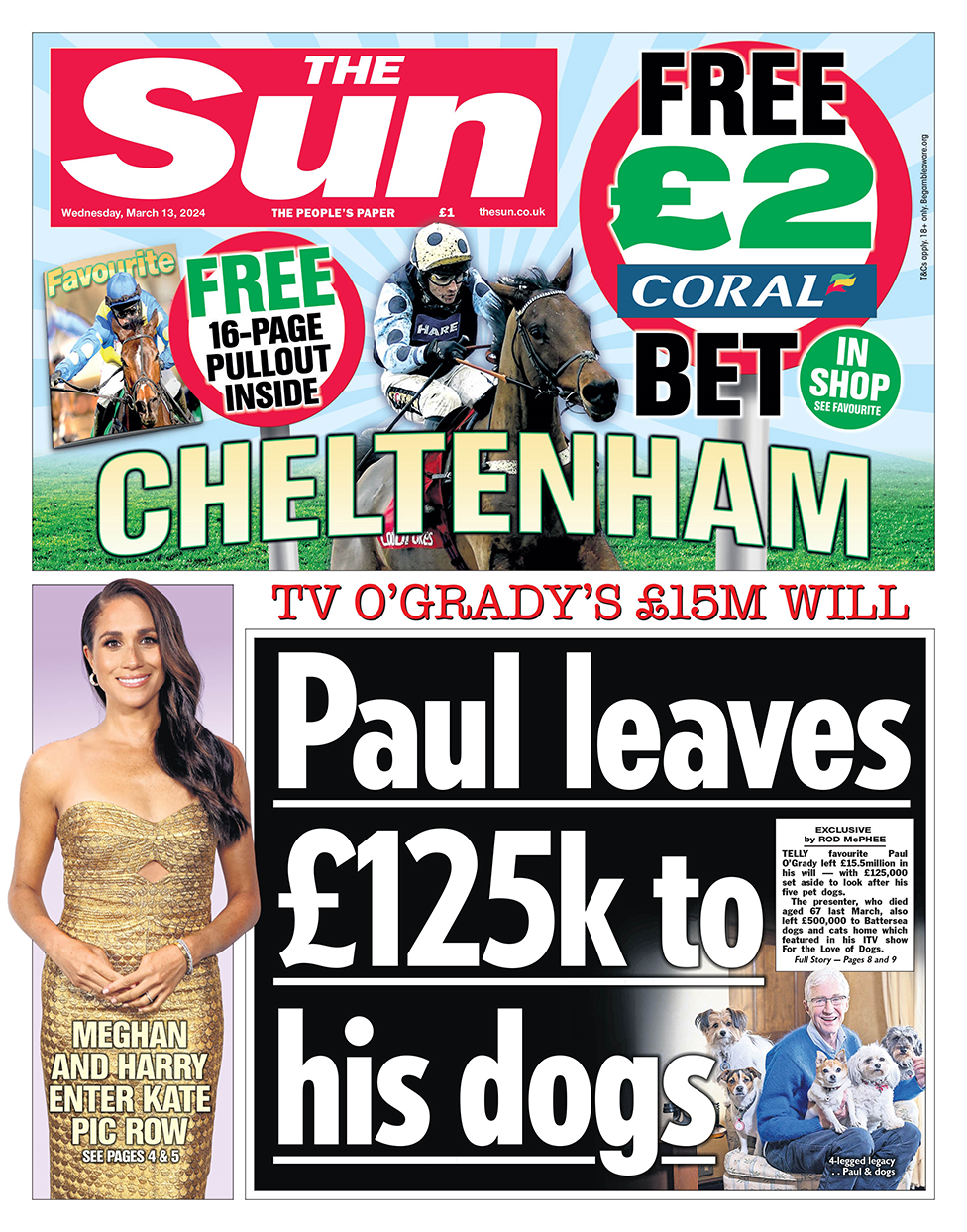 The headline in the Sun reads: "TV O'Grady's £15m will: Paul leaves £125k to his dogs".