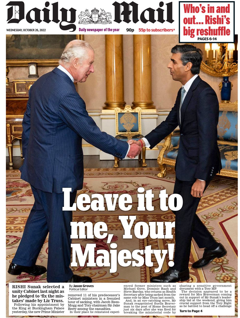 The Daily Mail front page has a large image of the prime minister meeting King Charles at his appointment into his new role.