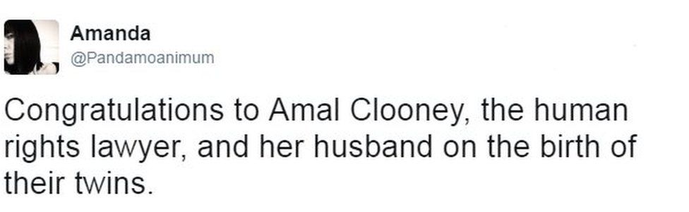 Tweet from user Pandamoanimum reads: Congratulations to Amal Clooney, the human rights lawyer, and her husband on the birth of their twins.