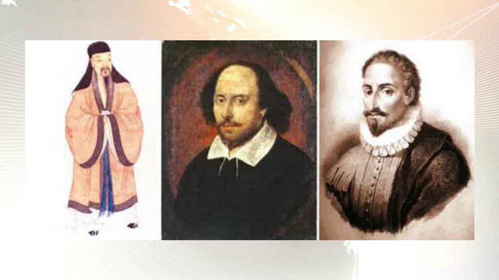 Tang Xianzu, William Shakespeare and Miguel de Cervantes