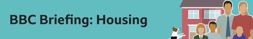 BBC Briefing: Housing