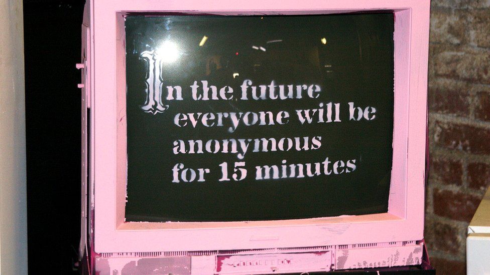 The pink TV displaying the logo: "in the future everyone will be anonymous for 15 minutes" from Banksy's Barely Legal show in LA in 2006