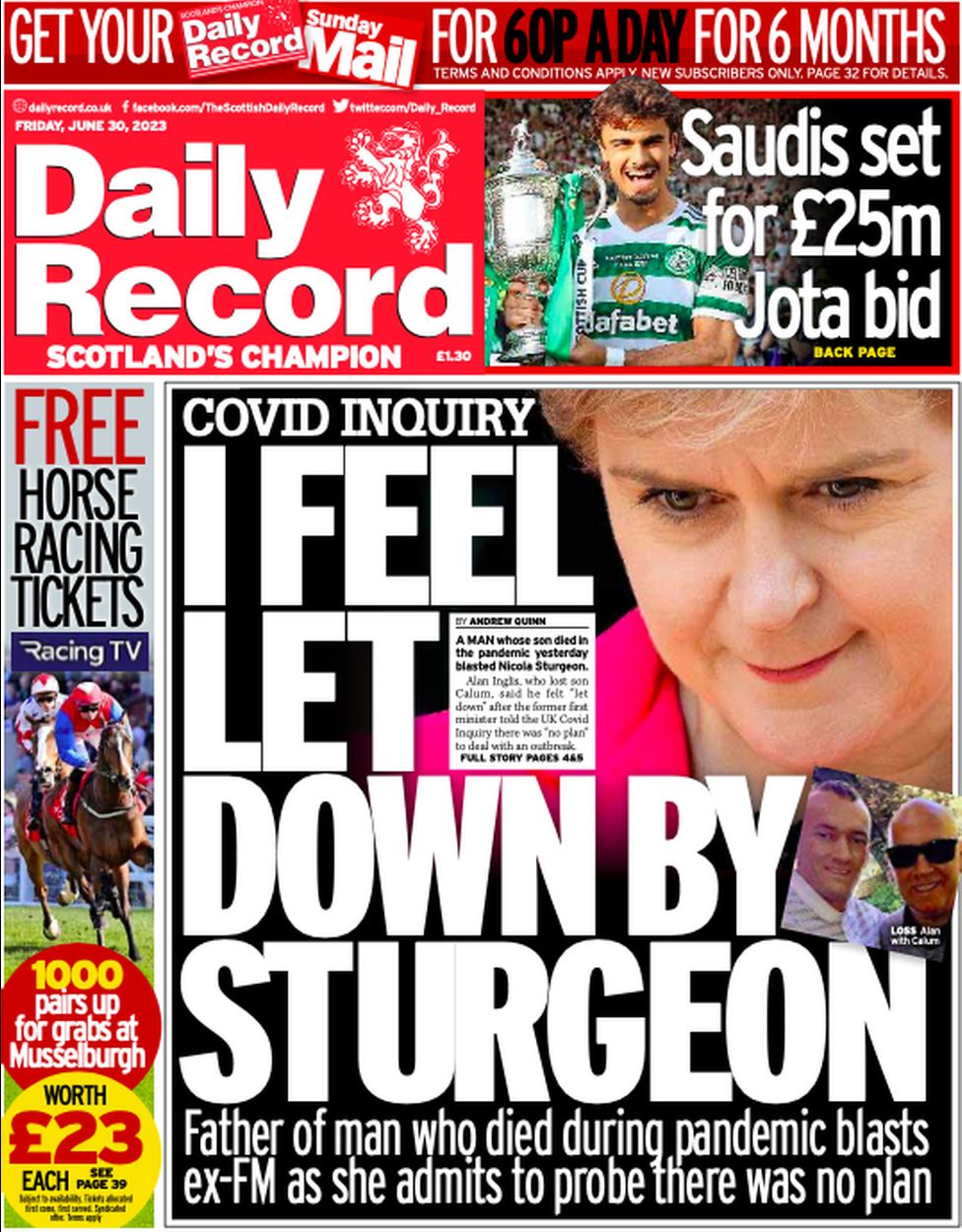 Scotland's papers Sturgeon at Covid inquiry and fishing 'victory
