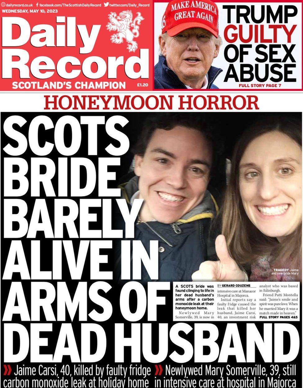 Scotlands papers Honeymoon death and Trump guilty of sex abuse