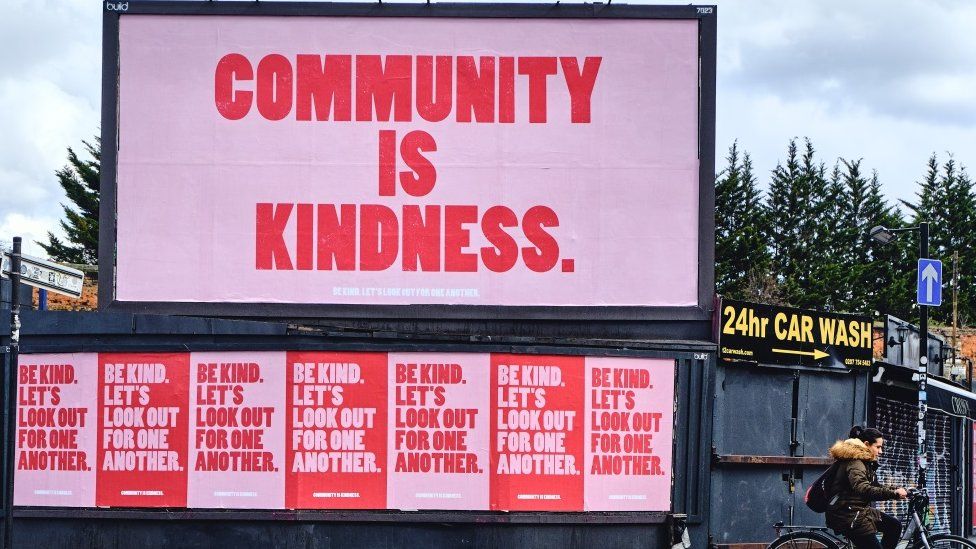 Coronavirus The Posters Spreading Kindness Across London Bbc News