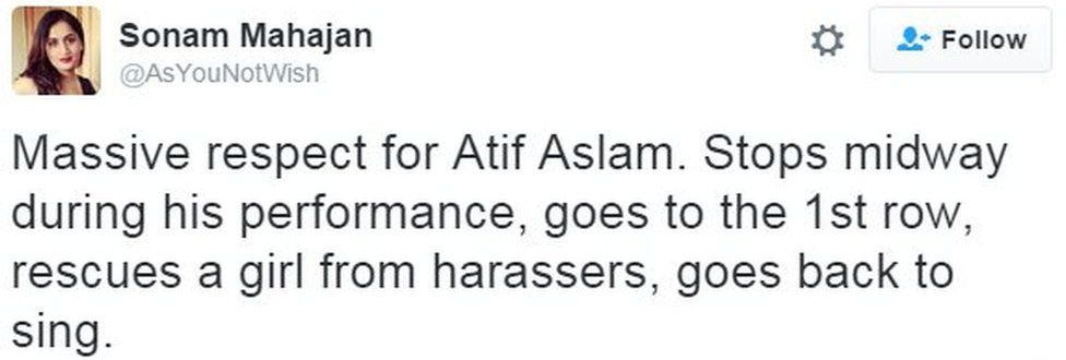 Tweet from user AsYouNotWish reads: Massive respect for Atif Aslam. Stops midway during his performance, goes to the 1st row, rescues a girl from harassers, goes back to sing.