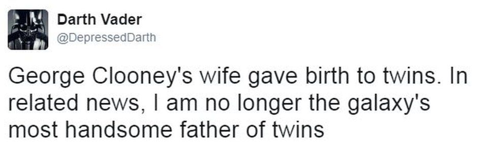 Tweet from user depresseddarth reads: George Clooney's wife gave birth to twins. In related news, I am no longer the galaxy's most handsome father of twins