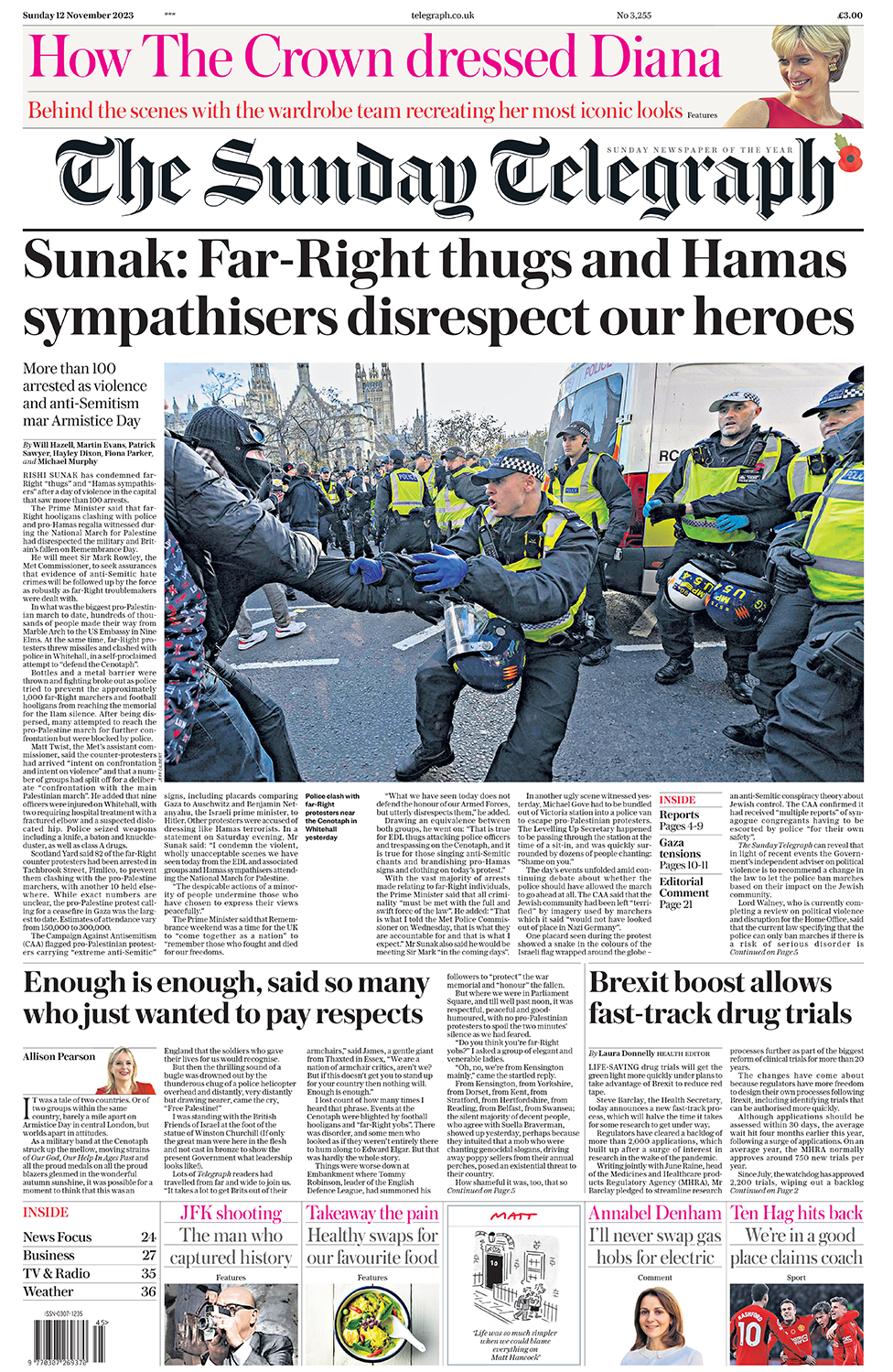 “Sunak: Banditë e ekstremit të djathtë dhe simpatizantët e Hamasit nuk i respektojnë heronjtë tanë”, shkruan Sunday Telegraph.