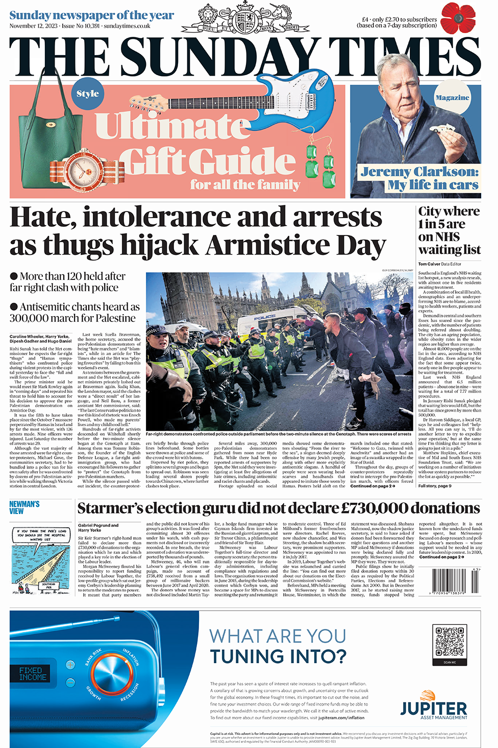 “Urrejtja, intoleranca dhe arrestimet ndërsa banditë rrëmbejnë Ditën e Armëpushimit”, lexon Sunday Times.