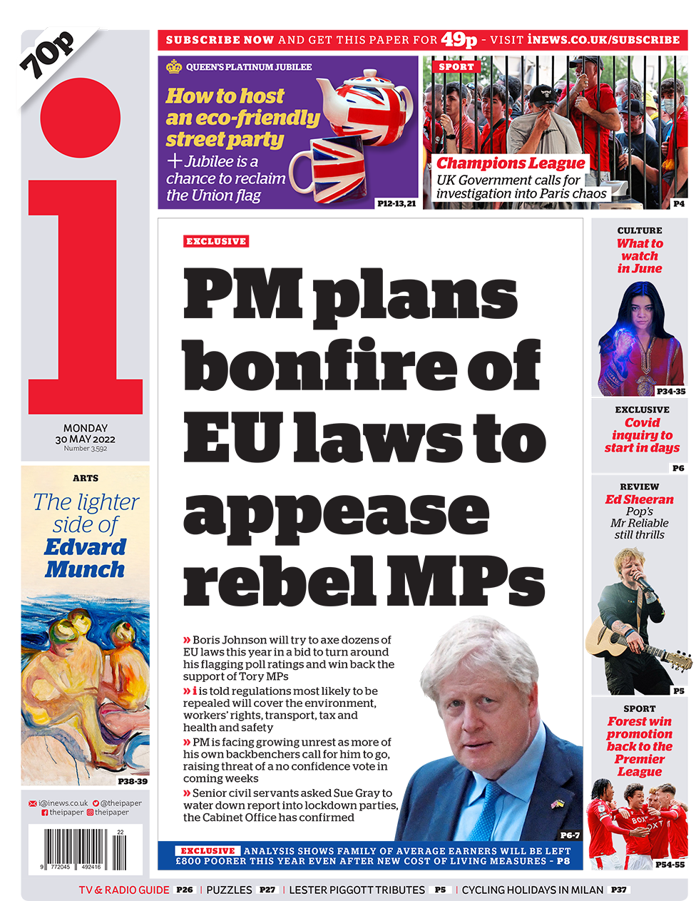 The headline in the i newspaper reads 'PM plans bonfire laws to appease rebel MPs'