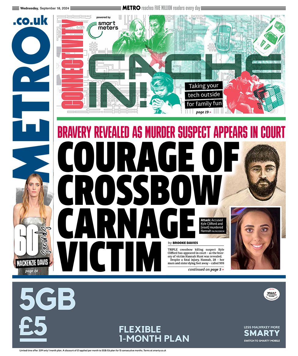 The Metro headlines reads "courage of crossbow carnage victim"