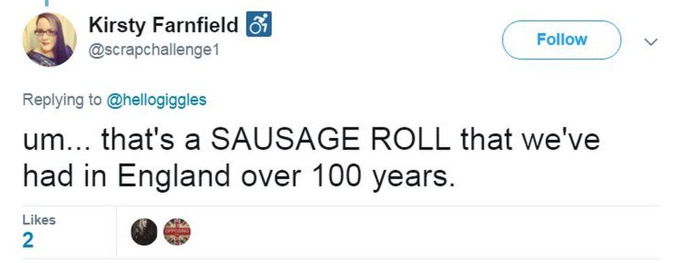 Tweet: "um... that's a SAUSAGE ROLL that we've had in England over 100 years."