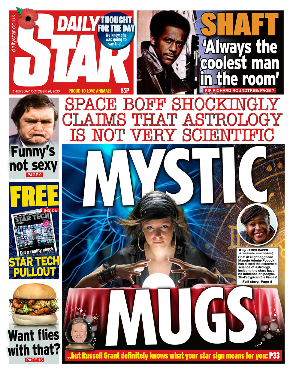 The headline in the Star reads: "Space boff shockingly claims that astrology is not very scientific"