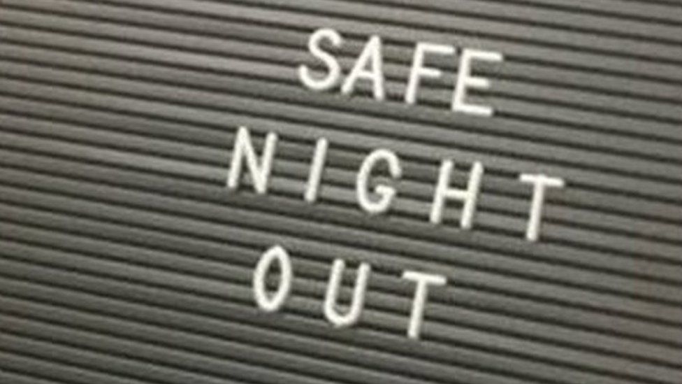 "Have a safe night" sign at the Safe Space centre in Northampton.