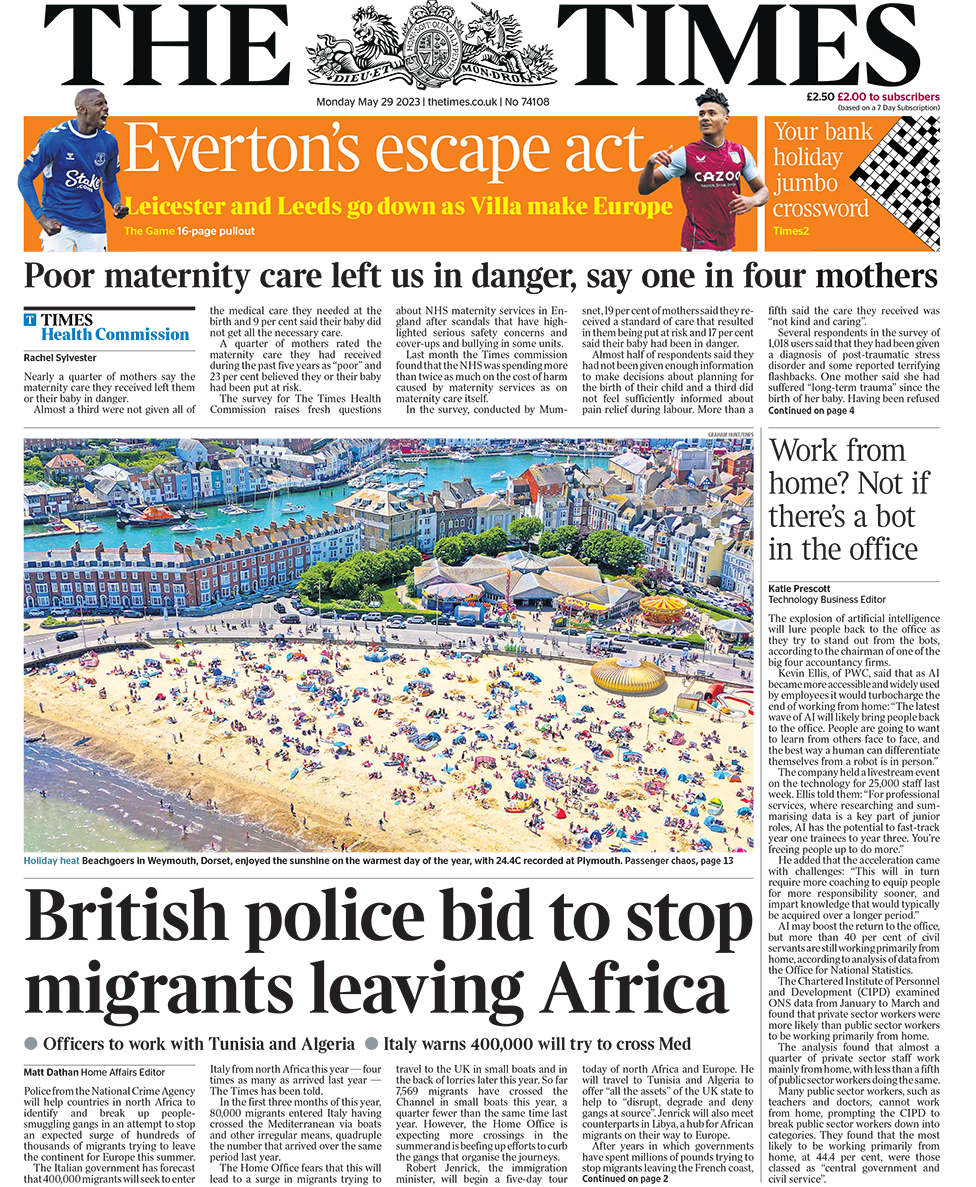 The headline on the front page of the Times reads "British police bid to stop migrants leaving Africa"