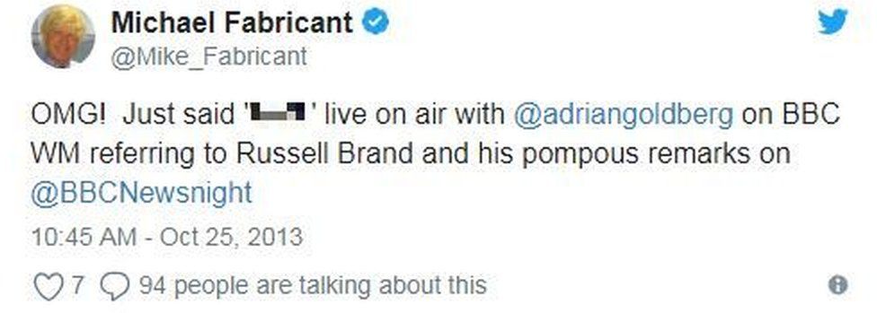 A Tweet from Michael Fabricant in October 2013 where he uses the same word to describe Russell Brand