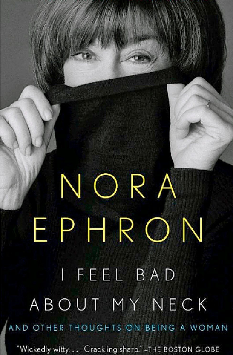 In her essay Nora Ephron says "Our faces are lies and our necks are the truth. You have to cut open a redwood tree to see how old it is, but you wouldn't if it had a neck"