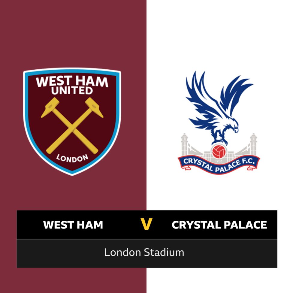 F﻿ollow West Ham v Crystal Palace live BBC Sport