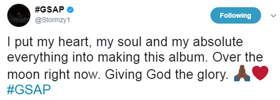 Stormzy tweet: "I put my heart, my soul and my absolute everything into making this album. Over the moon right now. Giving God the glory."