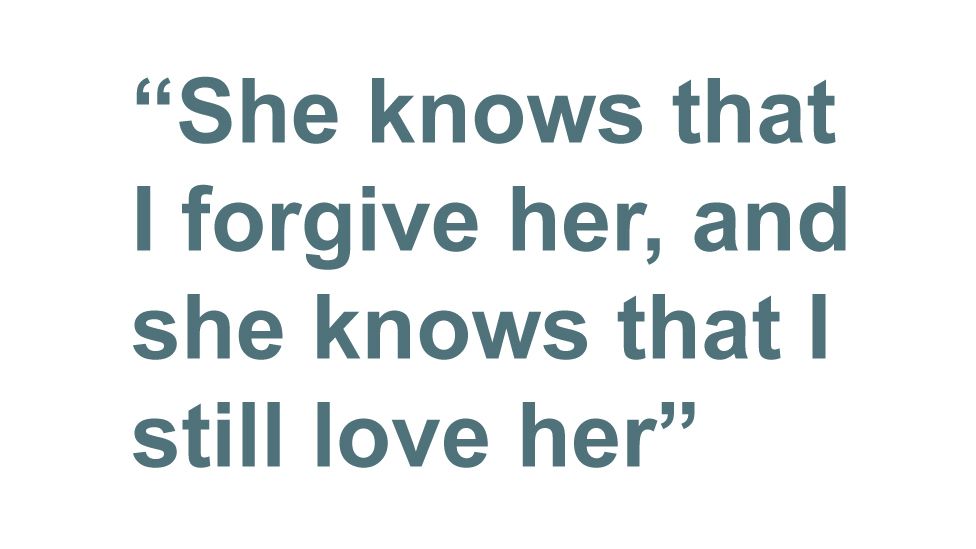Quotebox: She knows that I forgive her and she knows that I still love her