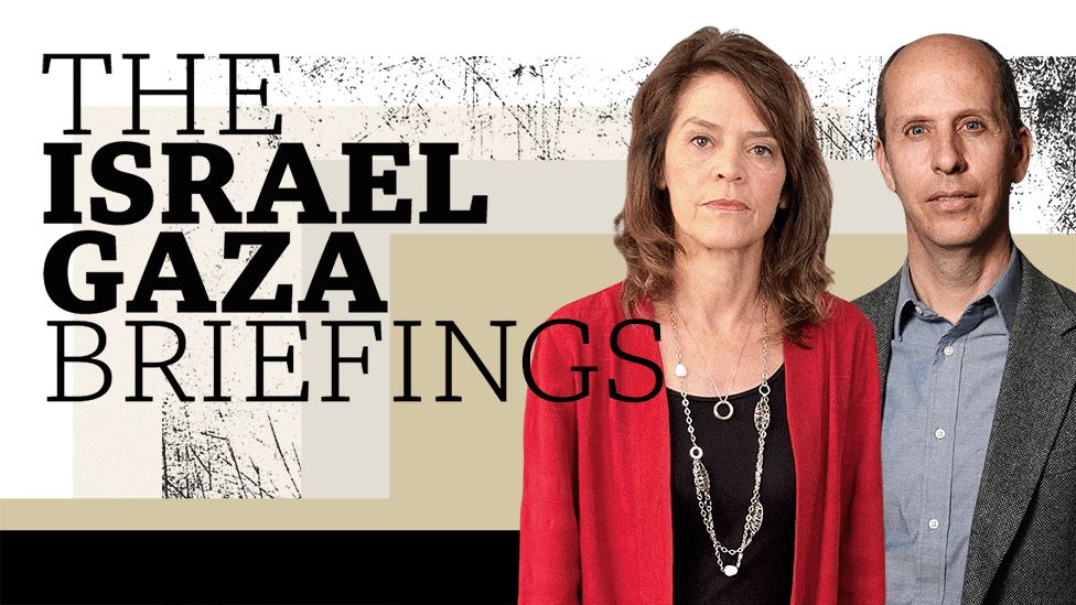 The Israel Gaza Briefings: Barbara Plett Usher and Anthony Zurcher