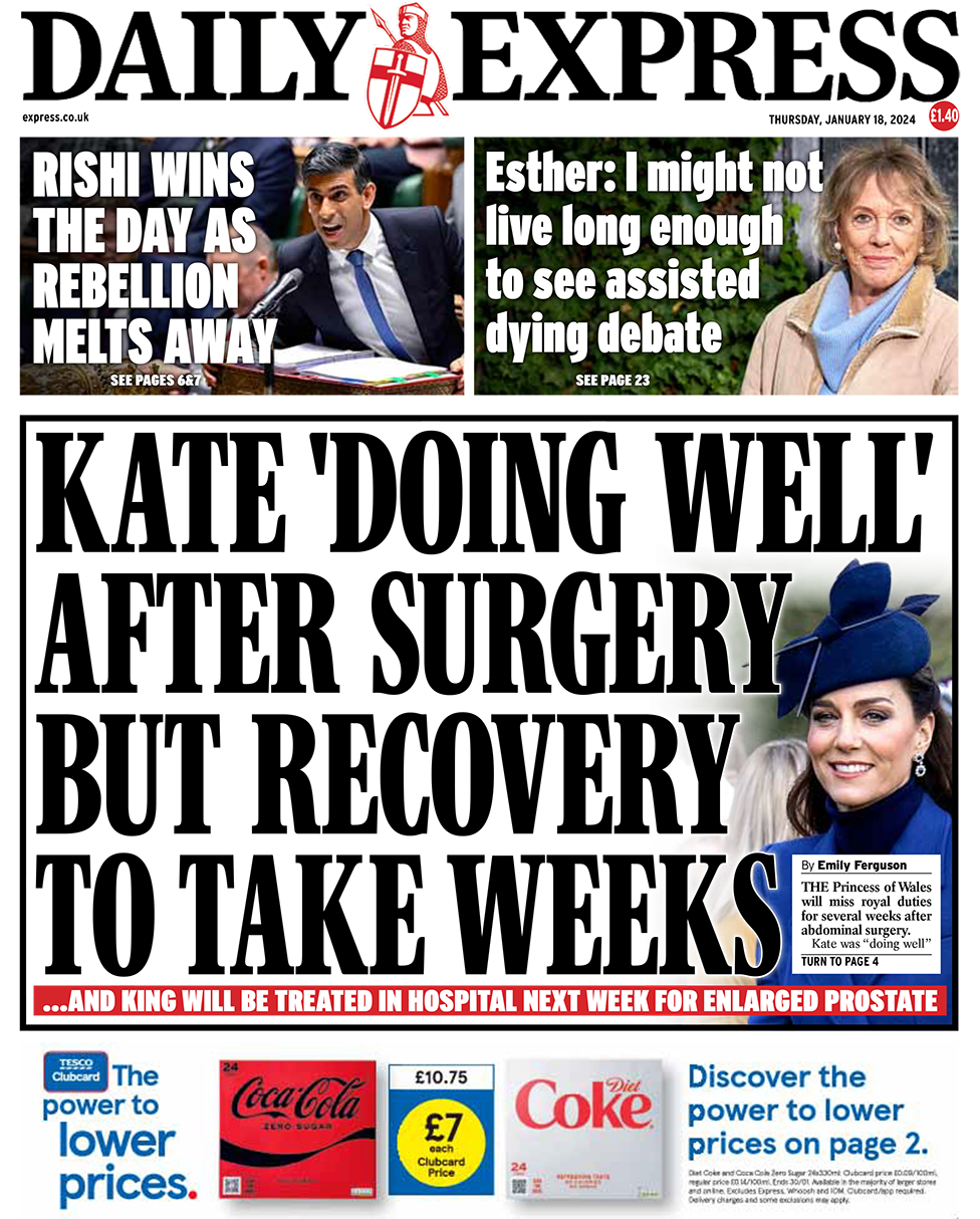 The headline in the Express reads: "Kate 'doing well' after surgery but recovery to take weeks".