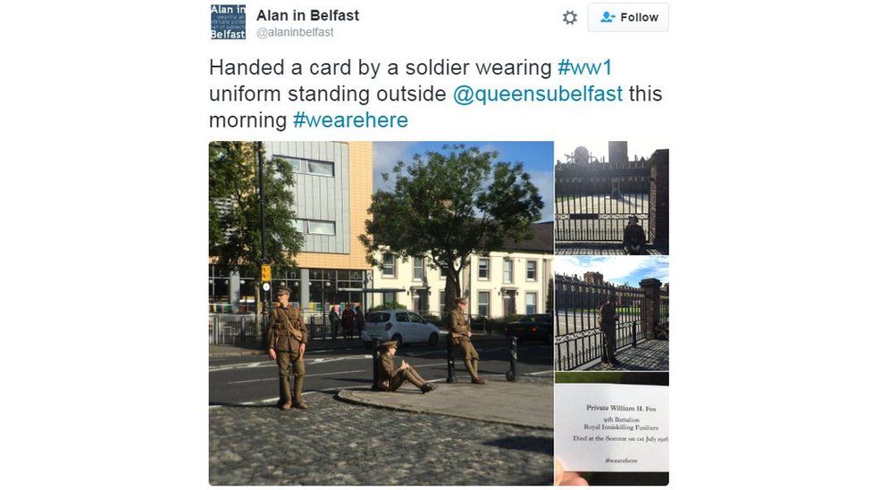 Tweet reads: "Handed a card by a soldier wearing #ww1 uniform standing outside @queensubelfast this morning #wearehere"