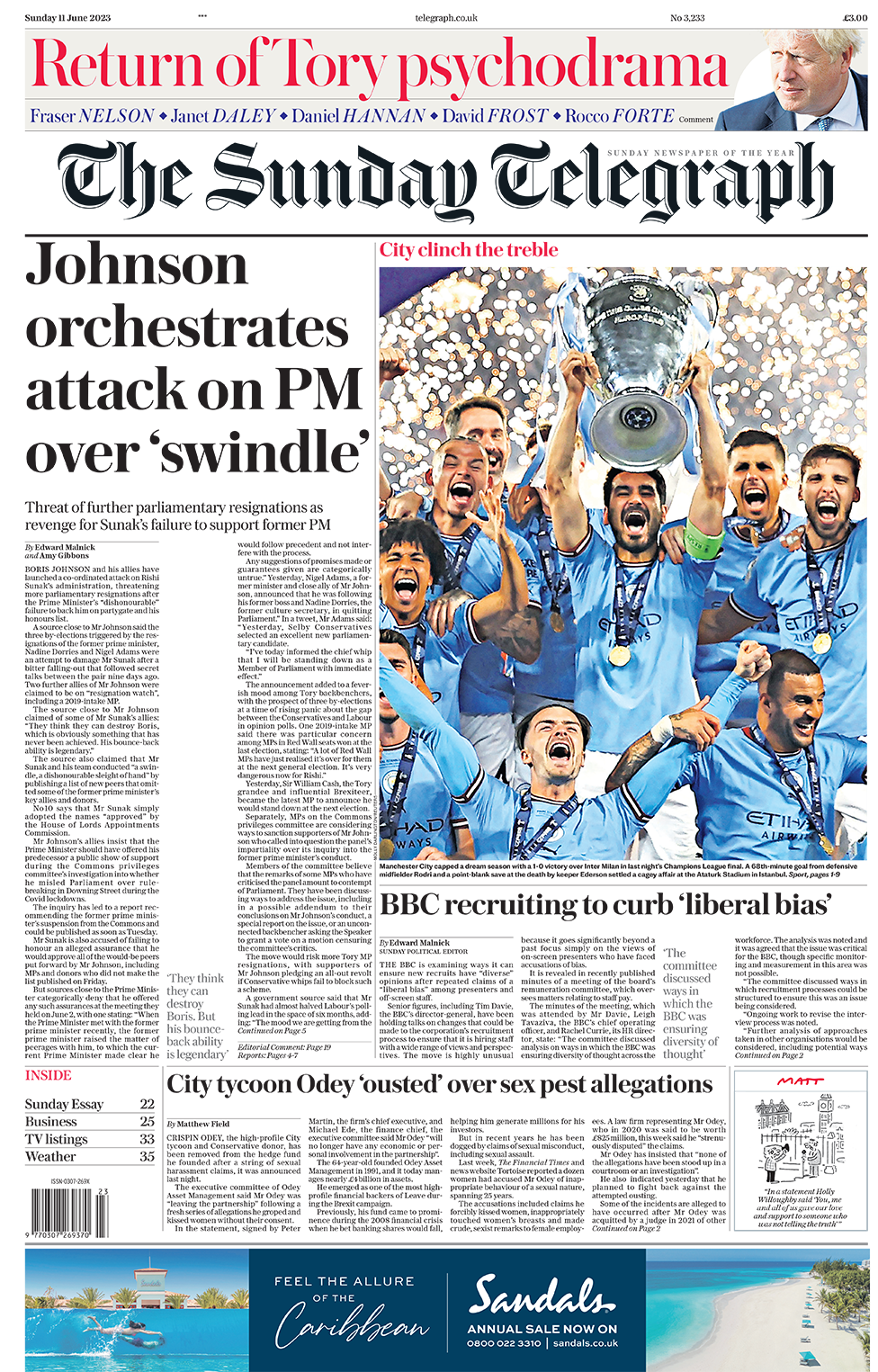 The headline in the Sunday Telegraph reads 'Johnson orchestrates attack on PM over swindle'