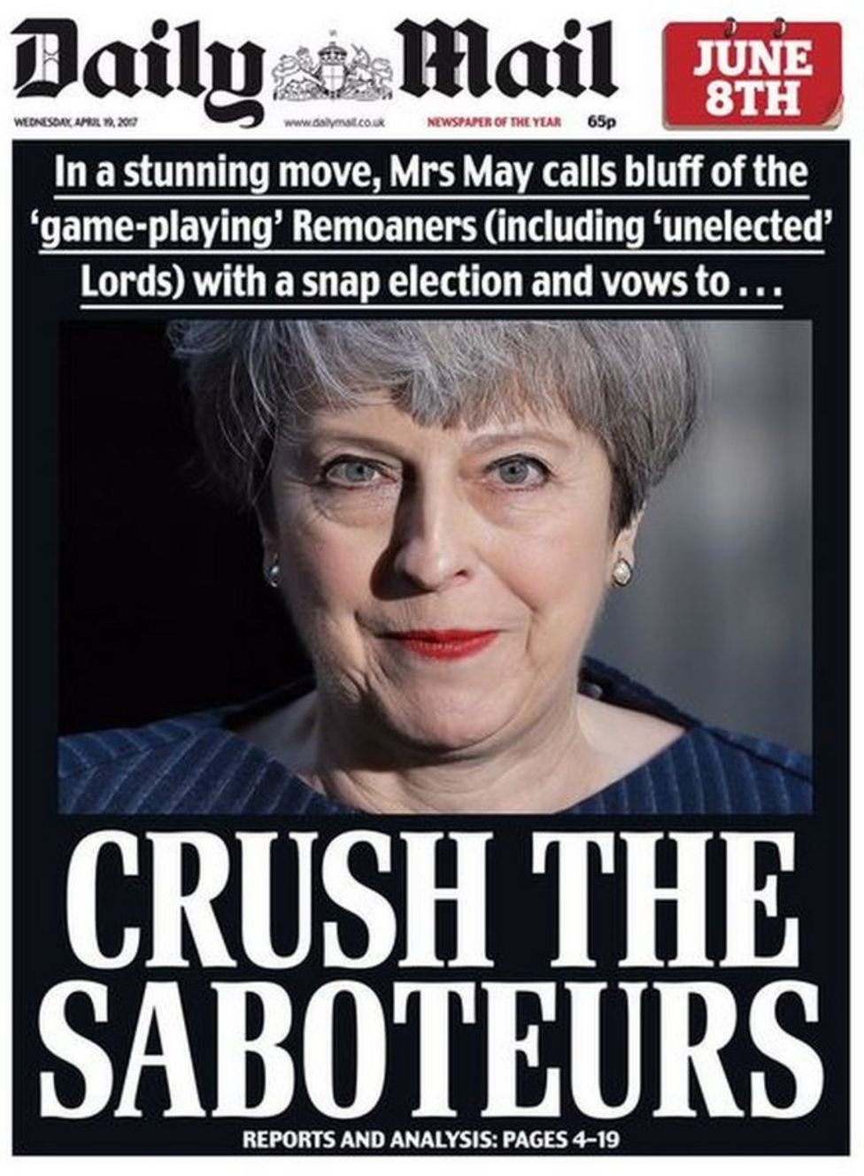 No, The Daily Mail Did Not Tell May To 'GO NOW' - BBC News