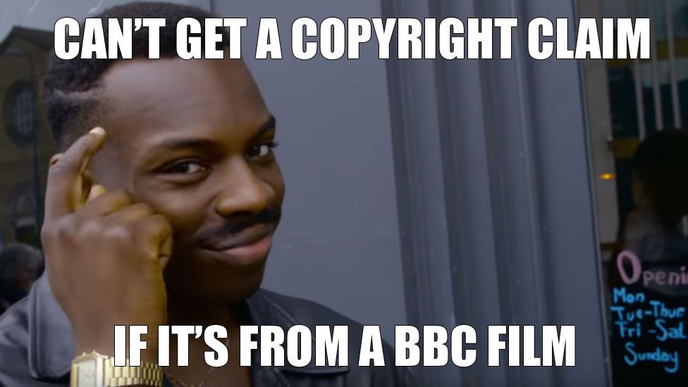Fictional character Roll Safe - in a popular BBC mockumentary - taps his head in thought. The photo also has the text: "Can't get a copyright claim if it's from a BBC film"