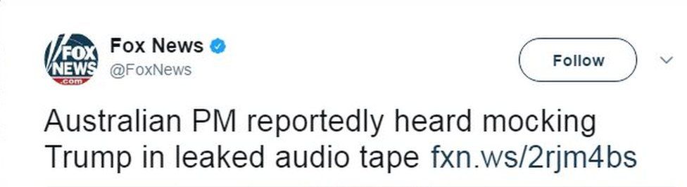 A Fox News tweet which says: "Australian PM reportedly heard mocking Trump in leaked audio tape."