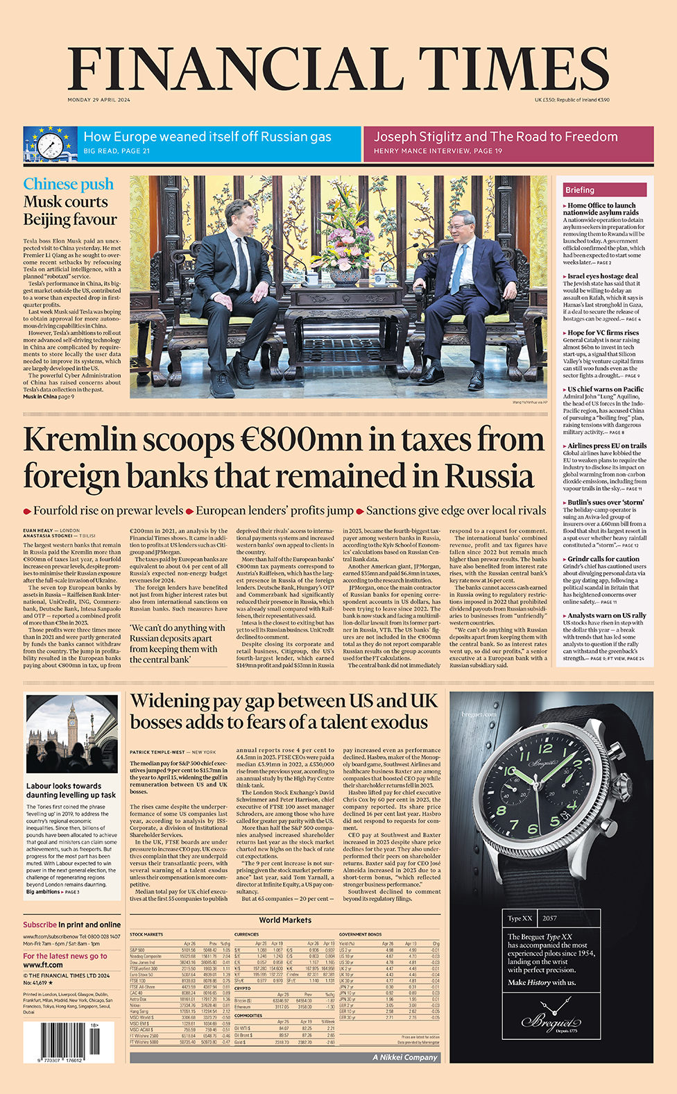 The headline in the Financial Times reads: "Kremlin scoops €800mn in taxes from foreign banks that remained in Russia".