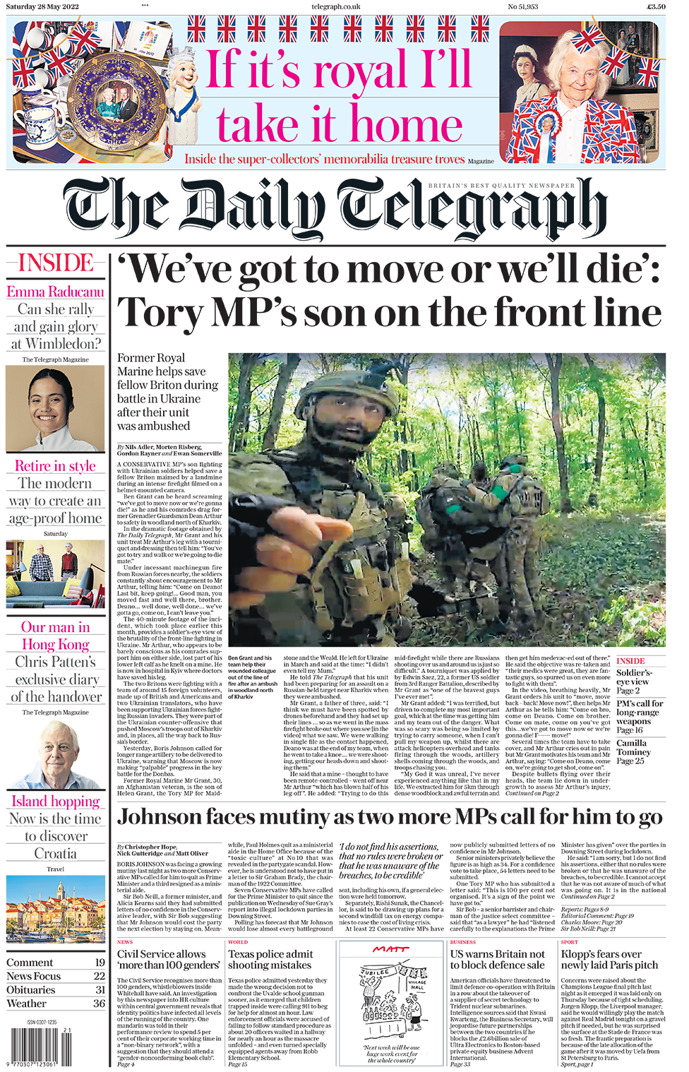 Заголовок в Telegraph гласит: «Мы должны двигаться, иначе мы умрем»: сын депутата-консерватора на передовой».
