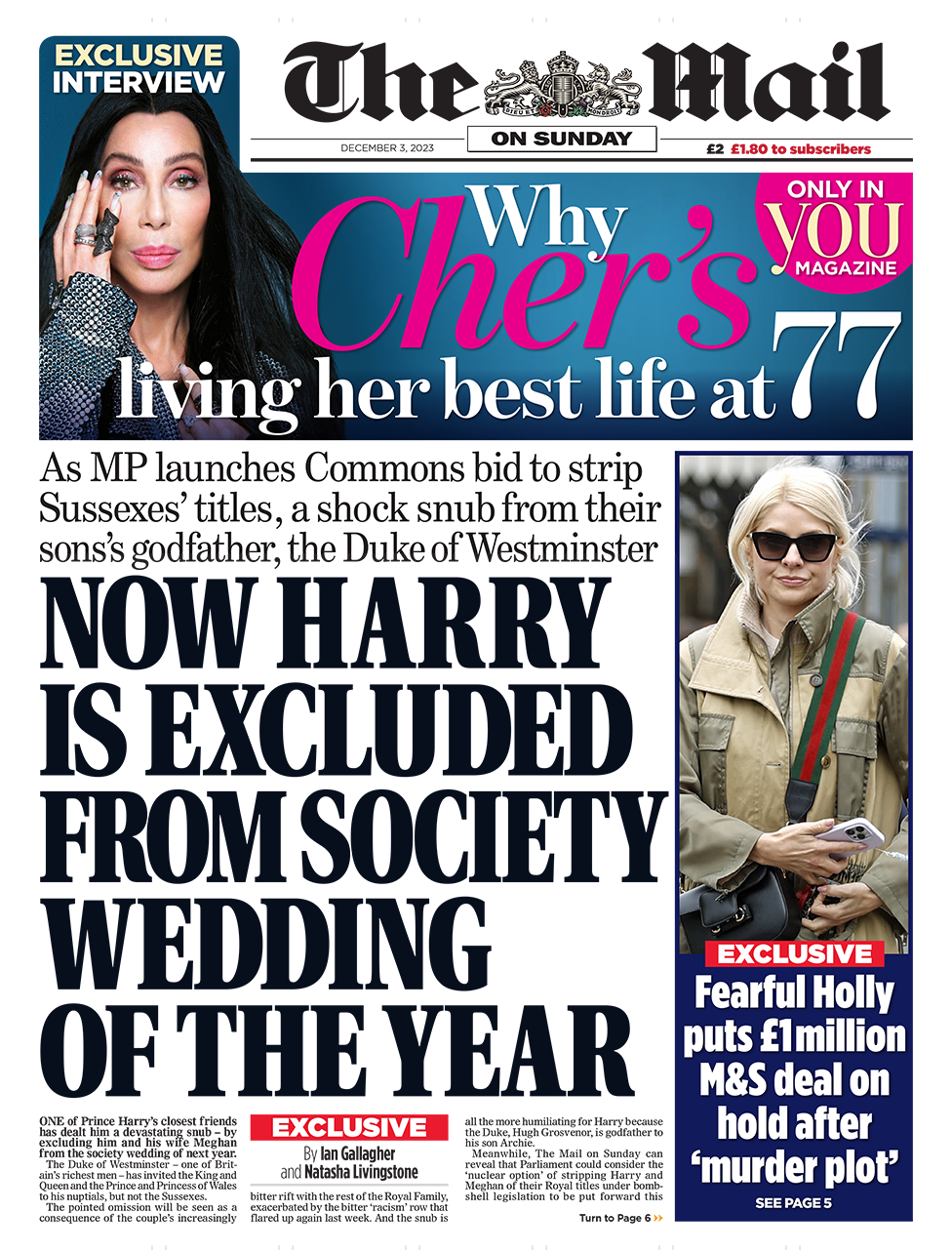 The headline on the front page of the Mail on Sunday reads: "Now Harry is excluded from society wedding of the year"