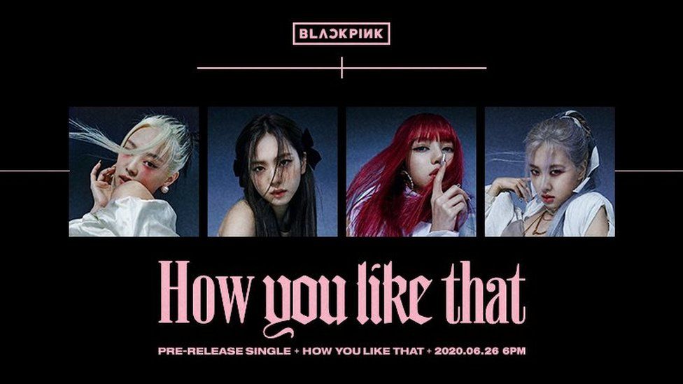BLACKPINK: How You Like That - Everything we know about their new song ...