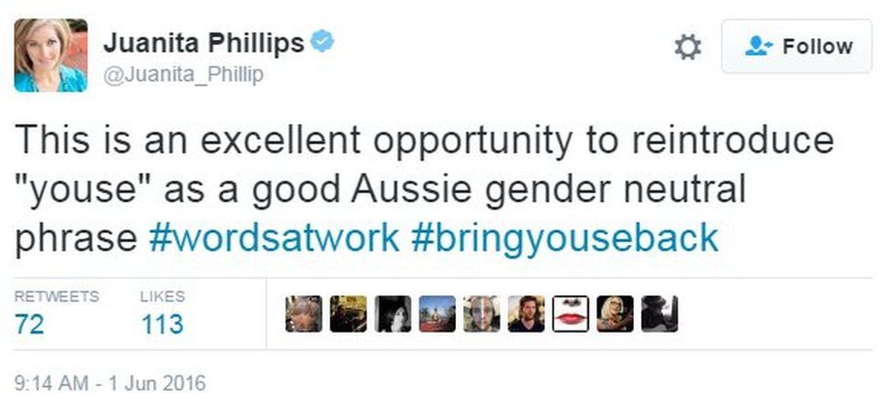 Tweet by @Juanita_Phillip: This is an excellent opportunity to rentroduce "youse" as a good Aussie gender neutral phrase #wordsatwork #bringyouseback
