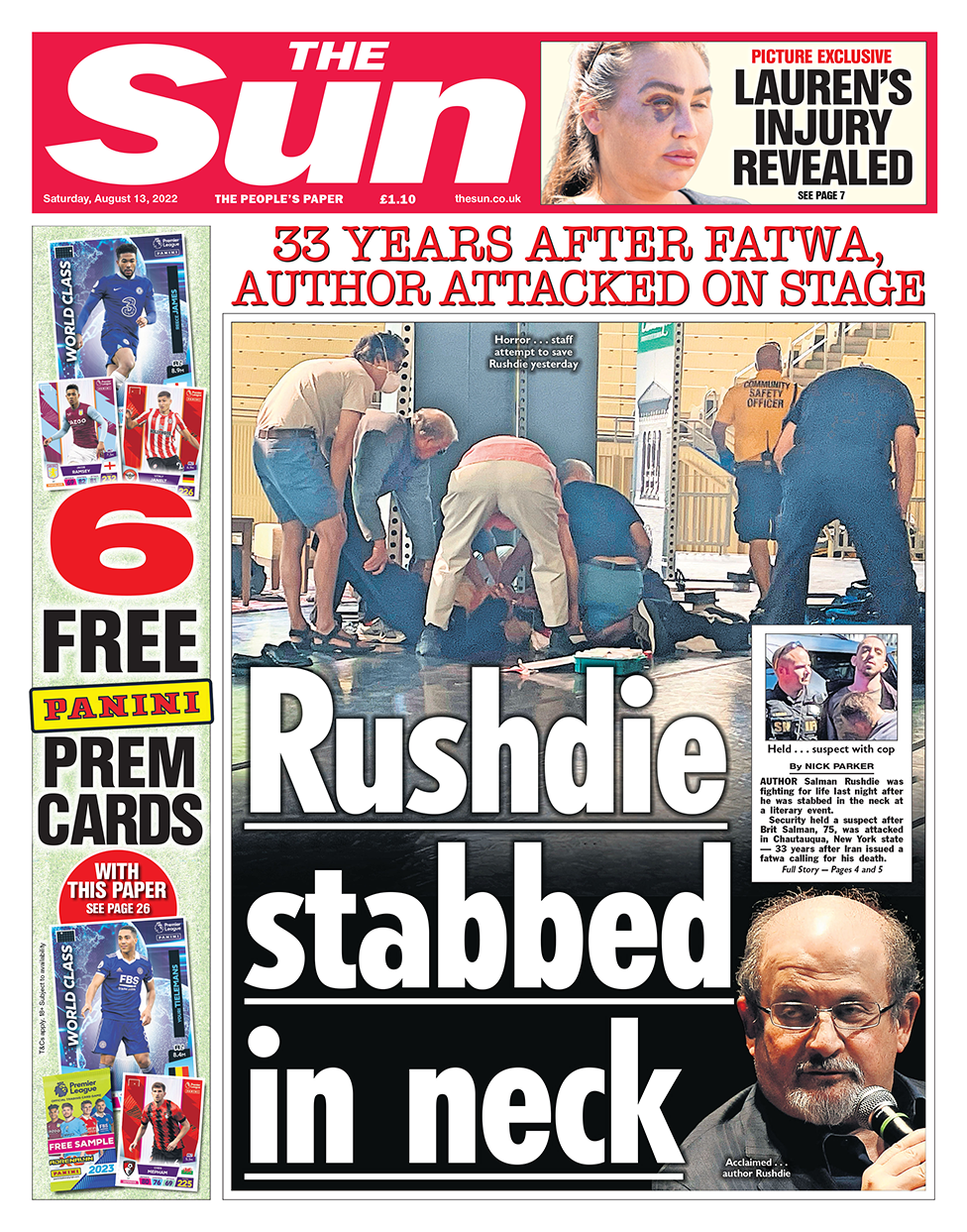 The headline in the Sun reads: "Rushdie stabbed in neck".