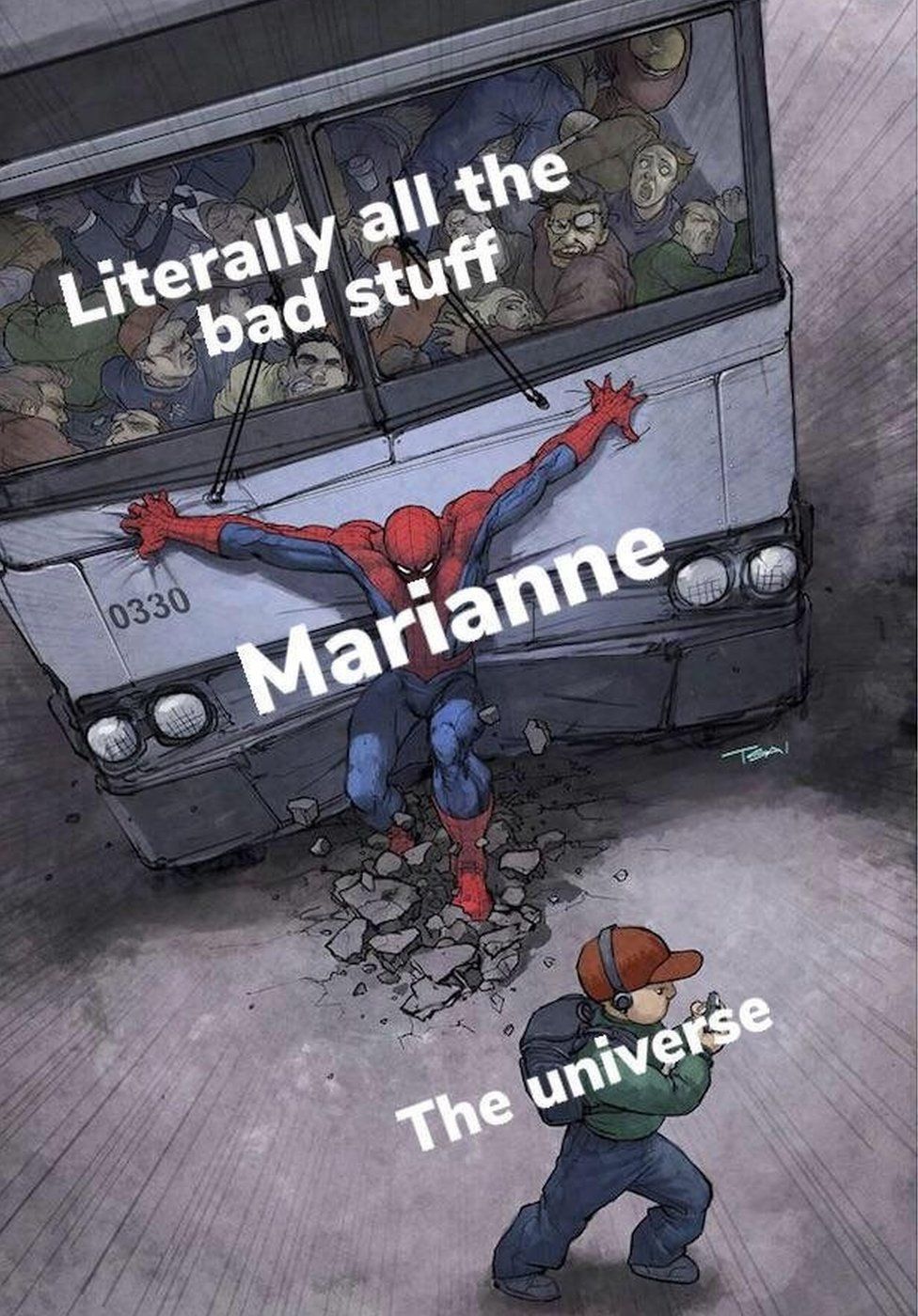 A meme based on comic book hero Spider-Man. Marianne Williamson is Spider-Man, holding back a bus labelled 'literally all the bad stuff' from hitting a child labelled 'the universe'