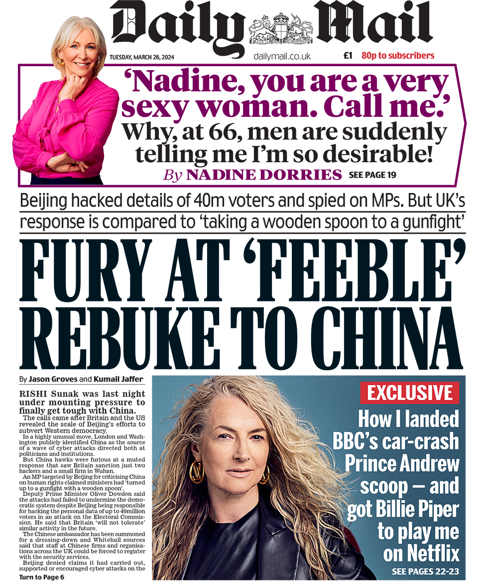 The headline on the front page of the Daily Mail reads: "Fury at 'feeble' rebuke to China"