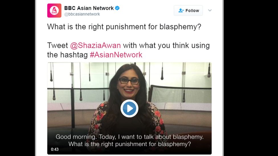 BBC Asian Network tweet: "What is the right punishment for blasphemy? Tweet @ShaziaAwan with what you think using the hashtag #AsianNetwork"