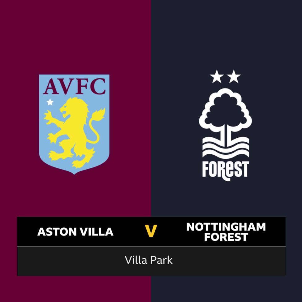 Follow Aston Villa V Nottingham Forest Live - BBC Sport