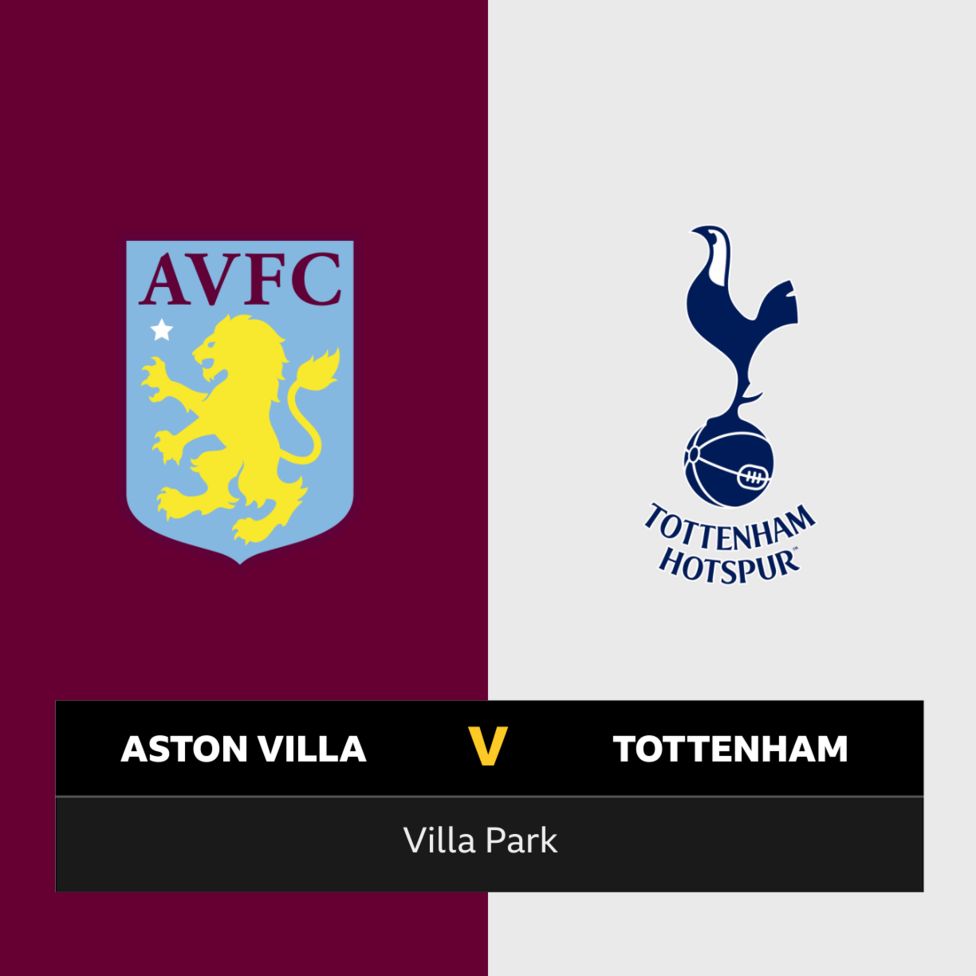 Follow Aston Villa Vs Tottenham Live - BBC Sport