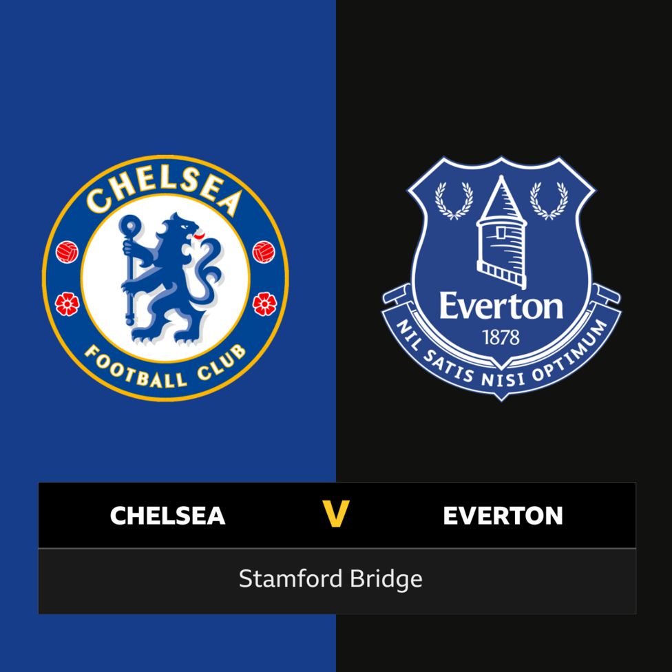 Follow Chelsea V Everton Live - BBC Sport