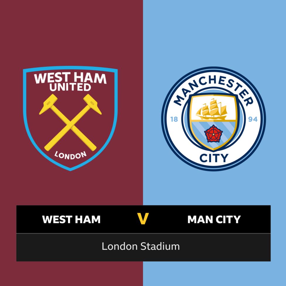 Follow West Ham v Man City live BBC Sport