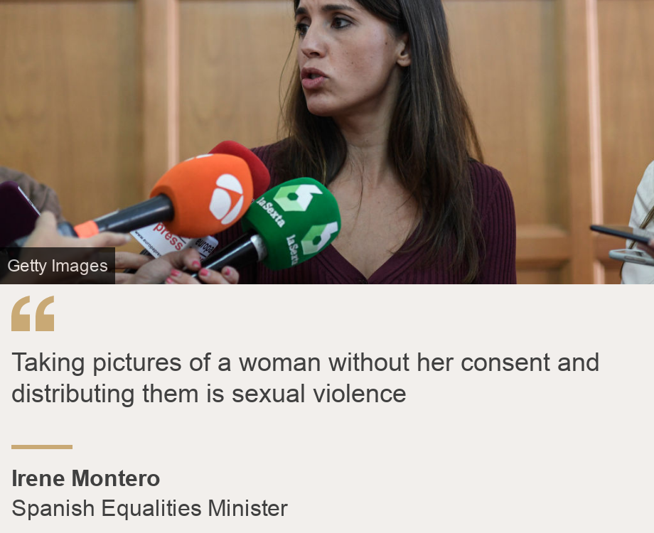 "Taking pictures of a woman without her consent and distributing them is sexual violence", Source: Irene Montero, Source description: Spanish Equalities Minister, Image: Irene Montero