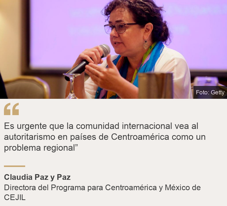 "Es urgente que la comunidad internacional vea al autoritarismo en países de Centroamérica como un problema regional”", Source: Claudia Paz y Paz, Source description: Directora del Programa para Centroamérica y México de CEJIL, Image: Claudia Paz y Paz